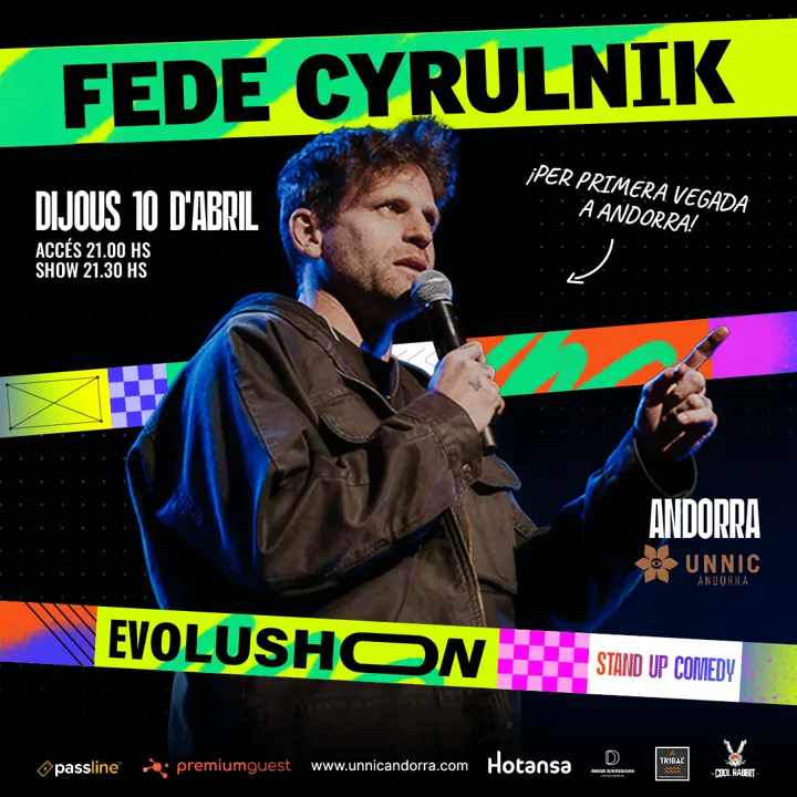 Fede Cyrulnik · Evolushon · UNNIC · Andorra